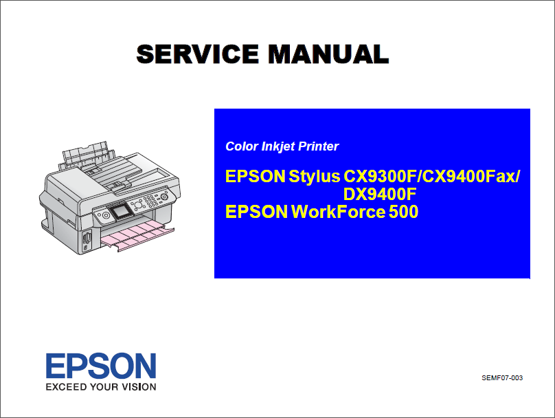 Epson Stylus Workforce500 CX9300F CX9400Fax DX9400F Service Manual-1 Epson Stylus Workforce500 CX9300F CX9400Fax DX9400F Service Manual-1
